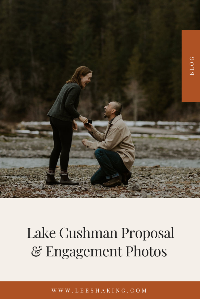 Lake Cushman Engagement Photos by Leesha King, Washington State Elopement Photographer. This location was the perfect backdrop for Frank to propose