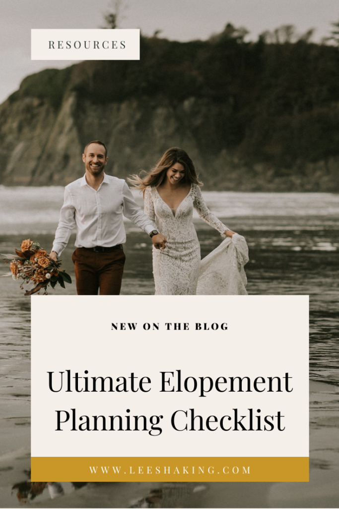 Ultimate Elopement planning checklist for couples planning to elope in Washington State including permits, timeline ideas, location suggestions and date recommendations | Blog by Leesha King, Washington State Elopement Photographer