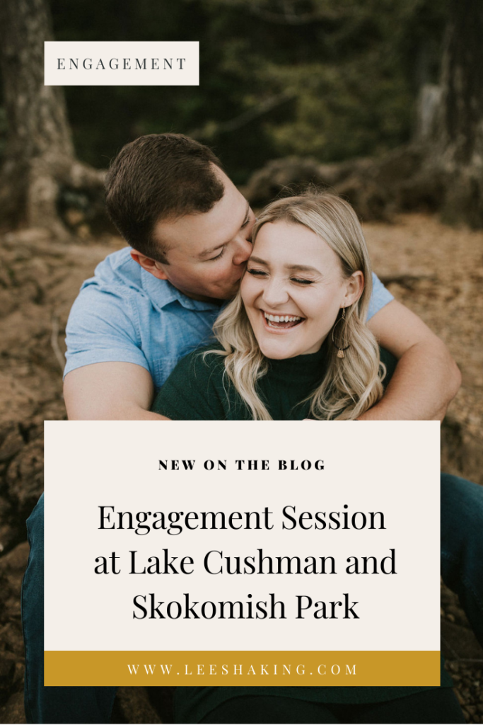 Engagement session Lake Cushman