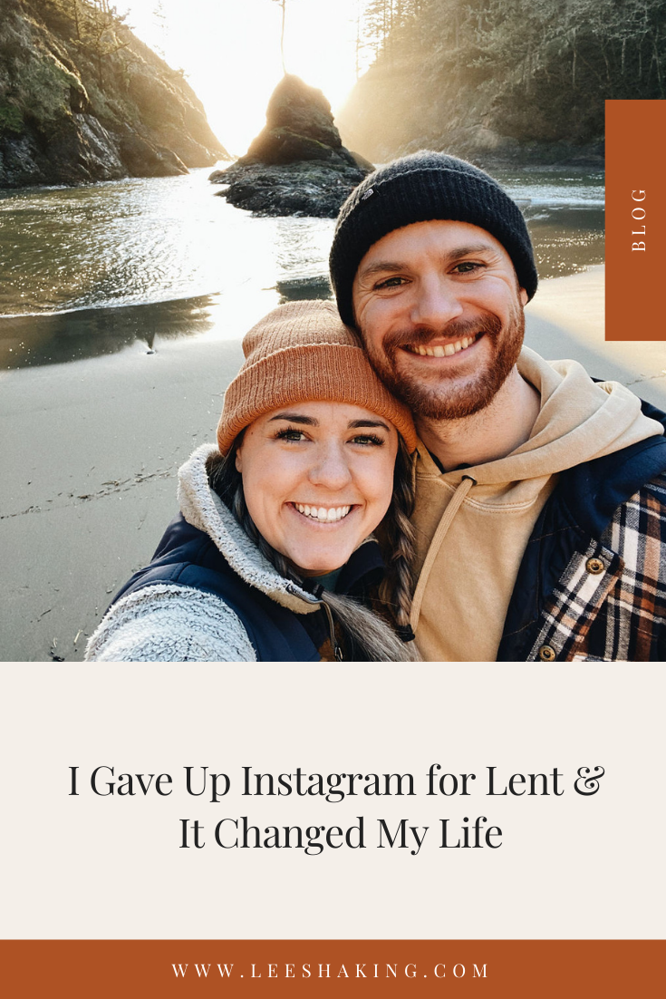 I Gave Up Instagram for Lent & It Changed My Life